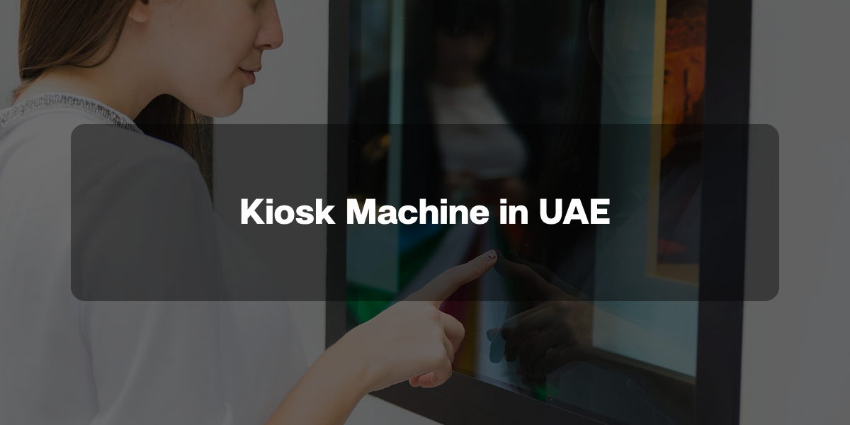 kiosk machine in uae
