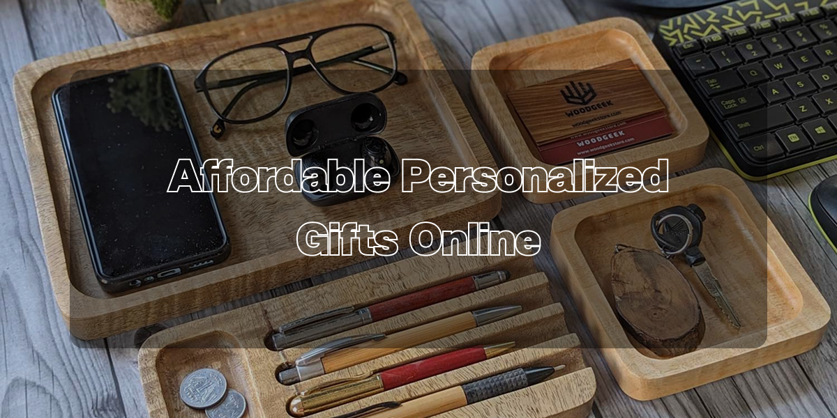 Affordable Personalized Gifts Online